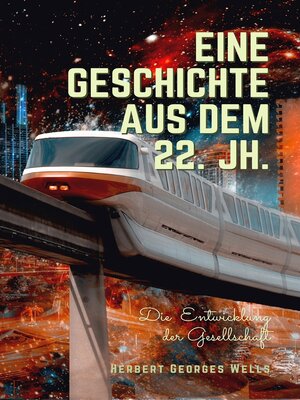 cover image of Eine Geschichte aus dem 22. Jh.